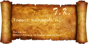 Tomecz Kolumbán névjegykártya
